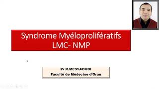 🔴Hématologie Les Syndromes Myéloprolifératifs [upl. by Eric]