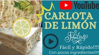 Carlota de Limón🍋💯 Fácil y Rápido😱 [upl. by Puklich]