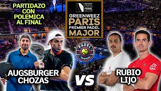 Premier Padel Greenweez Paris Major  Augsburger  Chozas vs Rubio  Lijo  Highlights [upl. by Yrehcaz]