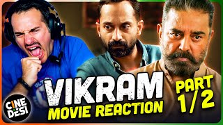 VIKRAM Movie Reaction Part 12  Kamal Haasan  Vijay Sethupathi  Fahadh Faasil [upl. by Libyc]