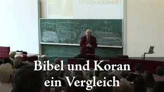 Prof Peter Antes Bibel und Koran  ein Vergleich 12 [upl. by Gulick]