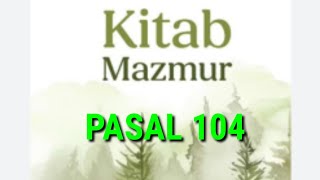 Mazmur Pasal 104 [upl. by Aletha]