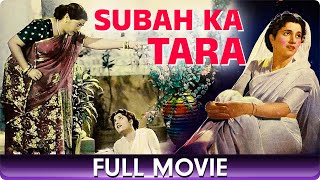 Subah Ka Tara  Hindi Full Movie  Pradeep Kumar V Shantaram [upl. by Yrruc]