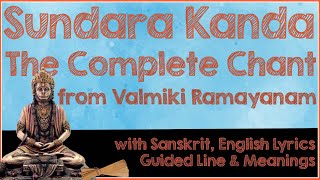 Complete Chant of SundaraKanda from Valmiki Ramayanam in Sanskrit [upl. by Aihseuqram]