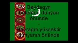 Alt Yazılı Türkmenistan Milli Marşı Türkiye Türkçesi ve Türkmenistan Türkçesi [upl. by Akeyla888]