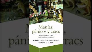 Audiolibros Manías pánicos y cracs Charles P Kindleberger [upl. by Turpin]