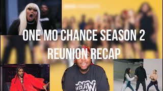 ONE MO CHANCE 2 REUNION PART 1 REVIEW [upl. by Gerladina413]