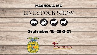 Magnolia ISD Livestock Sale Saturday September 21 2024 [upl. by Lorri]