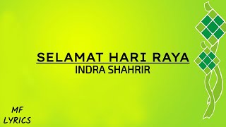 Indra Shahrir  Selamat Hari Raya Lirik [upl. by Guildroy243]