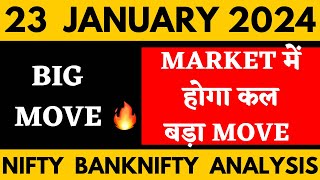 NIFTY PREDICTION FOR TOMORROW amp BANKNIFTY ANALYSIS FOR 23 JAN 2024  MARKET ANALYSIS FOR TOMORROW [upl. by Bibah]