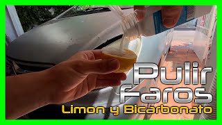 Como PULIR los FAROS con LIMON y BICARBONATO [upl. by Speroni7]