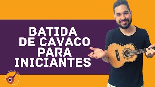 BATIDA DE CAVAQUINHO  Aprenda definitivamente  P INICIANTES [upl. by Glynda]