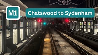 Sydney Metro Front View  Chatswood to Sydenham  M1 City Line [upl. by Verity]