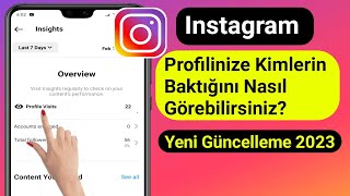 Instagram Profilime Bakanları Nasıl Görebilirim 2023 [upl. by Hsaniva]