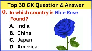 Top 30 Gk Questions and Answers  Interesting General Knowledge  Gk GS  Gk in English [upl. by Atirahs970]