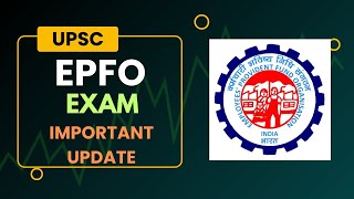 UPSC EPFO APFC Exam Important Update  Assistant Provident Fund Commissioner  EDUCATIOUS [upl. by Anawad]