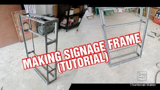 MAKING SIGNAGE FRAMEtutorial [upl. by Koh592]