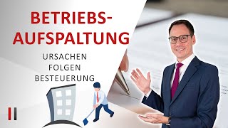 Betriebsaufspaltung einfach erklärt  Details und Beispiele von Prof Juhn dargestellt [upl. by Comyns]