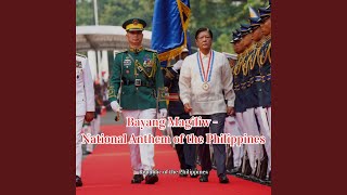 Bayang Magiliw  National Anthem of the Philippines [upl. by Navis580]