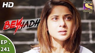 Beyhadh  बेहद  Ep 241  12th September 2017 [upl. by Aillij]