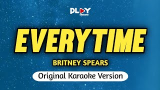 Britney Spears  Everytime Karaoke Version [upl. by Sterrett]