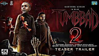 Tumbbad 2  TRAILER2024  YOU THINK ITS END NO ITS THE BEGINNING tumbbad2 trailer movie fear [upl. by Bruning]