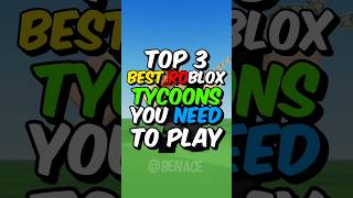 Top 3 BEST Roblox Tycoons You NEED to Play 🔥😍 roblox shorts [upl. by Joli]