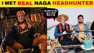 I Met Real Naga HeadHunter In Myanmar 🇲🇲  He Has Killed 5 Men 🤯  Longwa Village [upl. by Ramat]