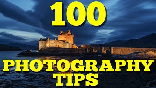 100 Photography Tips For Beginners [upl. by Llyrehc]