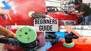 How To Polish A Car For Beginners  Paint Correction Guide for first timers [upl. by Pinebrook]