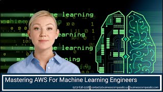 Mastering AWS For Machine Learning Engineers [upl. by Culbertson]