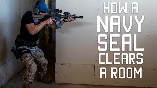 How a Navy SEAL Clears a Room  Close Quarters Combat CQC  Tactical Rifleman [upl. by Sarene]