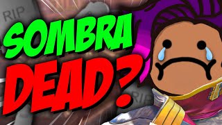 Has The ReWork Officially KILLED Sombra [upl. by Elmer598]