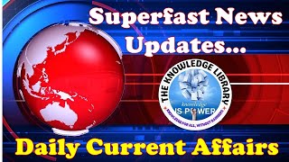 Daily Current Affairs 10 August 2024  Competitive Exam  Current Affairs Today  GK amp GS [upl. by Nnelg726]