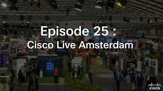 Episode 25 Cisco Live Amsterdam a wireless perspective [upl. by Haymo]