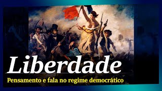 A Liberdade na Democracia [upl. by Llenrub]