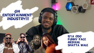 FANS PERSPECTIVE S02 EP07 EFIA ODO  FUNNY FACE  SHATTA WALE  MEDIKAL amp MORE [upl. by Alekram]