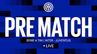 INTER  JUVENTUS 🔴 LIVE PRE MATCH on INTER TV ⚫🔵 [upl. by Klockau]