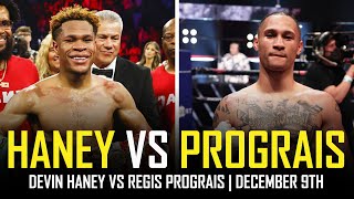 Devin Haney Vs Regis Prograis  SIGNED December 9th [upl. by Grane19]