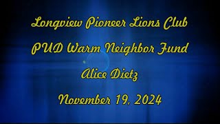 PUD Warm Neighbor Fund  Pioneer Lions  November 19 2024 [upl. by Beedon]