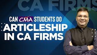 CMA Articleship in CA Firms  CMA Articleship  CMA Training [upl. by Longerich]