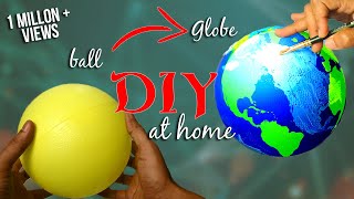 How to make a Globe using ball  DIY  Earth model making [upl. by Toile]