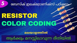 Resistor Color Coding പഠിക്കാം  Basic Electronics  Malayalam [upl. by Avi]