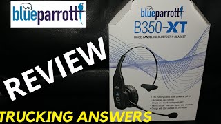 BlueParrott B350XT Review [upl. by Irroc477]