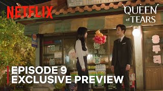 Queen of Tears  Episode 9 Exclusive Preview  PreRelease  Kim Soo Hyun  Kim Jiwon [upl. by Herby]