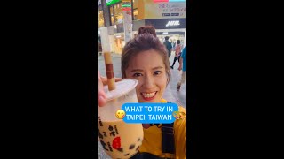 What to Try in Taipei Taiwan [upl. by Phia]