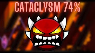 240Hz Geometry Dash  Cataclysm 74  Extreme Demon [upl. by Howard]