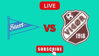 Start Kristiansand B Vs Vigor Live Match resultattavle [upl. by Zena]