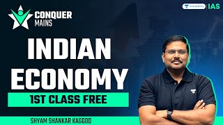 Conquer Mains 2024  Indian Economy by Shyam Shankar Kaggod  UPSC Mains Exam 2024 [upl. by Ennairam]