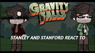 Past Stanley And Ford React To Future All Parts  Gravity Falls React [upl. by Boyer]